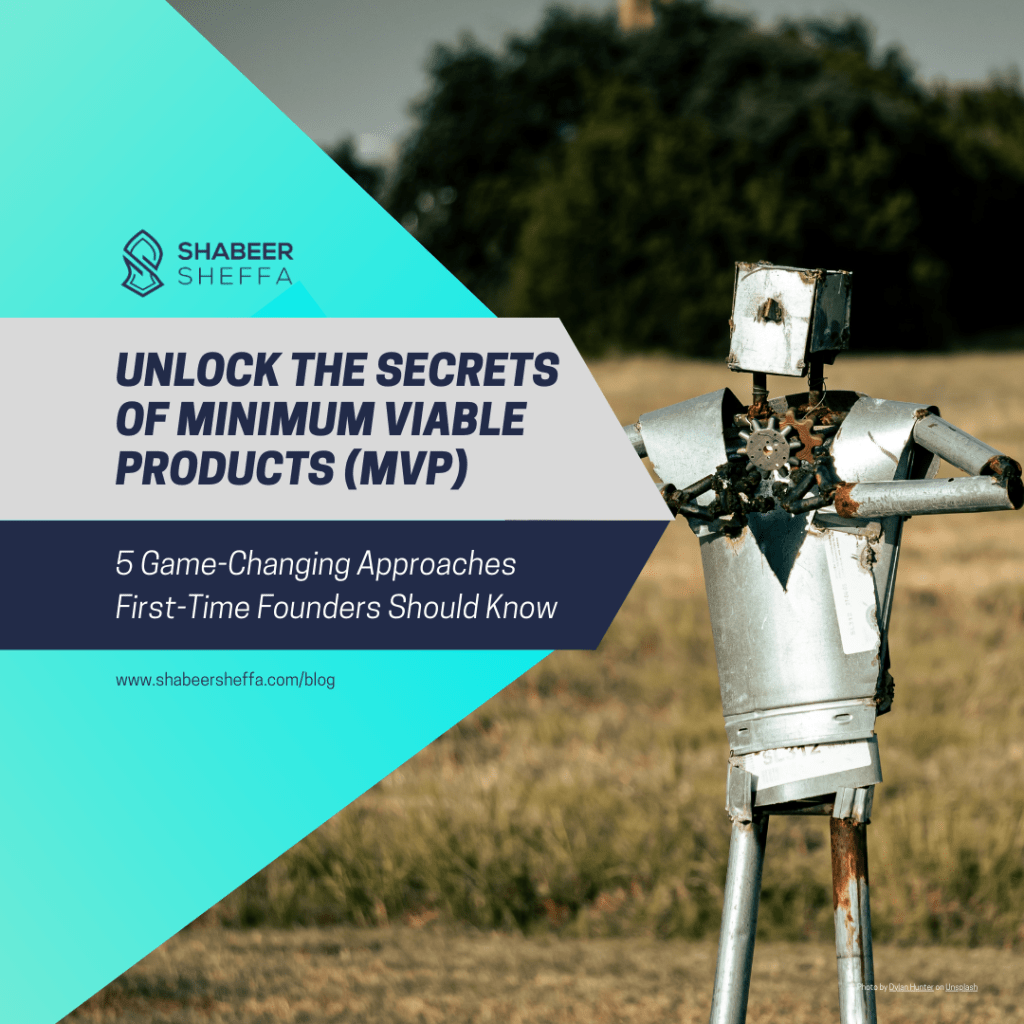 The 5 MVP Types Every Entrepreneur Needs to&nbsp;Know