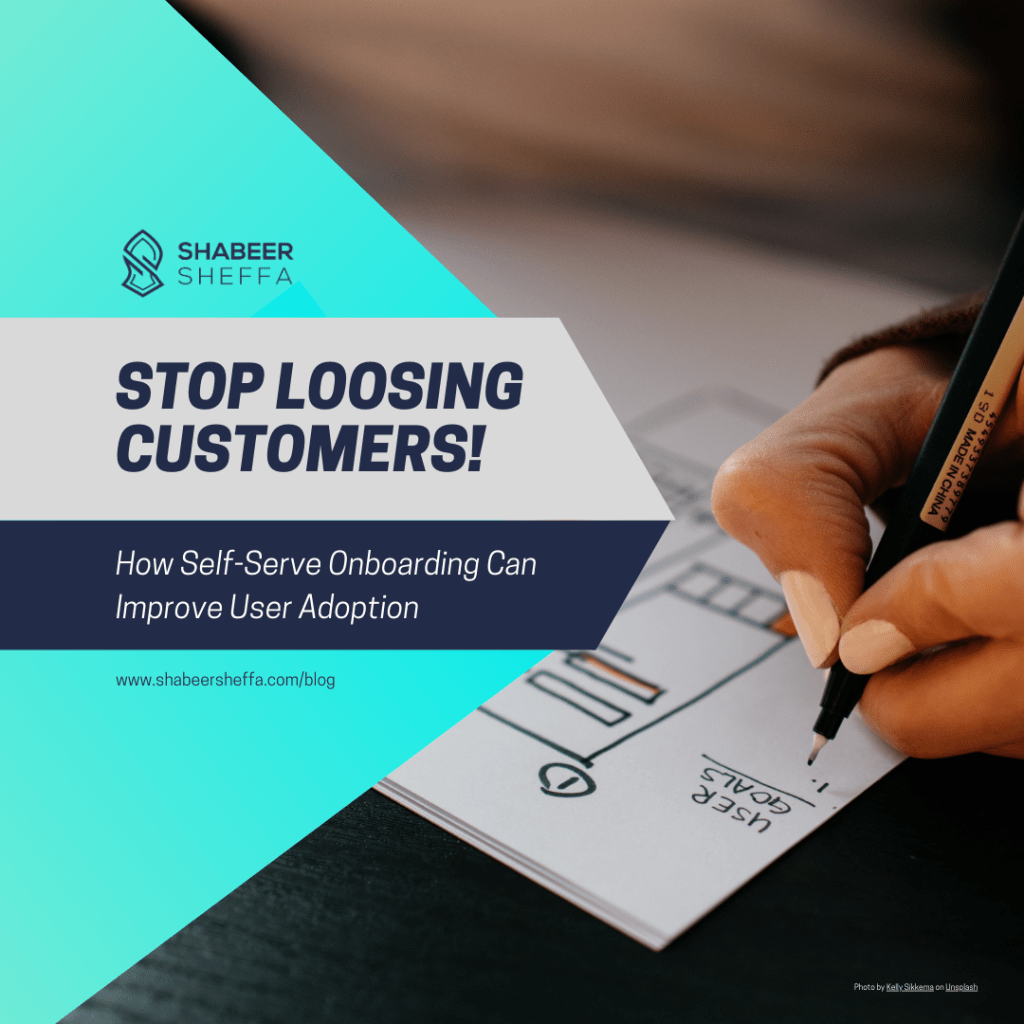 Stop Losing Customers: How Self-Serve Onboarding Can Improve User&nbsp;Adoption